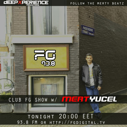 Stream MERT YUCEL Live @ Radio FG 93.8 CLUB FG SHOW - 14.02.2022 by MERT  YUCEL | Listen online for free on SoundCloud