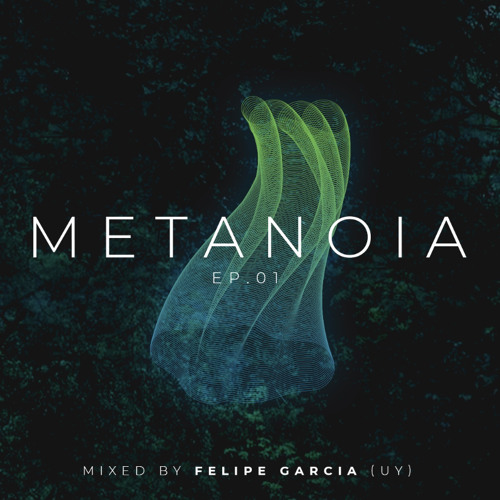 Metanoia EP.001