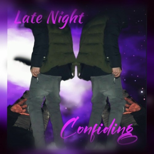 Late Night Confiding [prod. taddybbear x GMF]