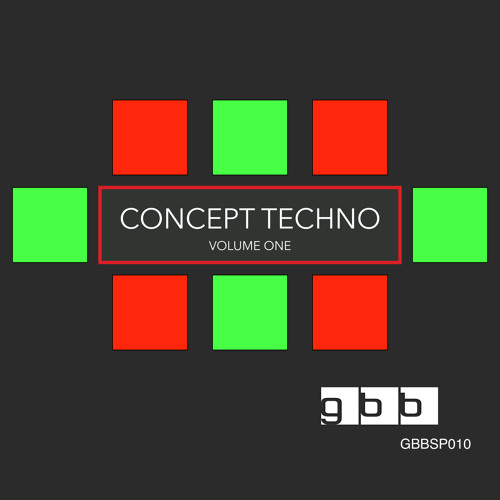 Grid Based Beats - Concept Techno - Volume One