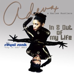 Adeva - In & Out of my Life **PITCHED** (Royal Funk 'Cry it out' Edit) [FREE DOWNLOAD]