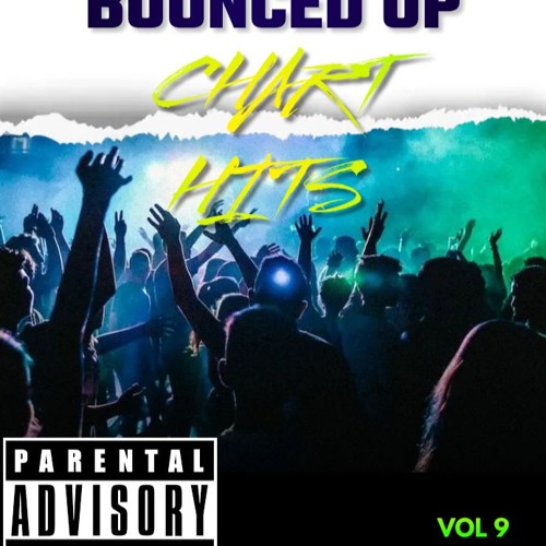 CHART HITS BOUNCED UP VOL 9