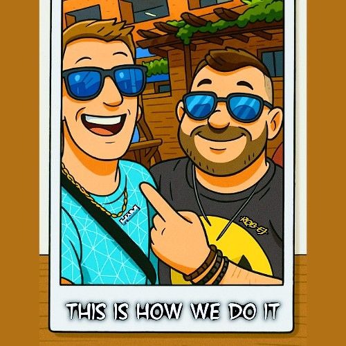 ROB EJ X HAM - THIS IS HOW WE DO IT [sample]