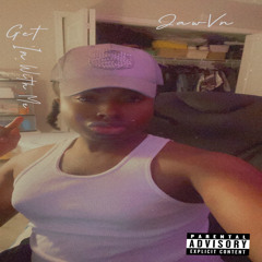 Bossman Dlow - Get In With Me (JawVnMix)