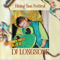 RISING SUN FESTIVAL 2025 - DJ LONG NOSE - BARNYARD BLITZ CLOSING SET