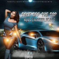 Take Off The Top Prod By. Khroam