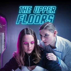 The Upper Floors - Metropolis