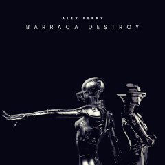 Barraca Destroy