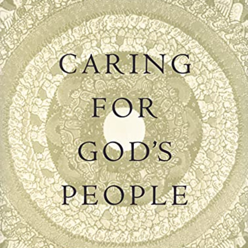 [DOWNLOAD] EBOOK ☑️ Caring for God's People: Counseling and Christian Wholeness (Inte