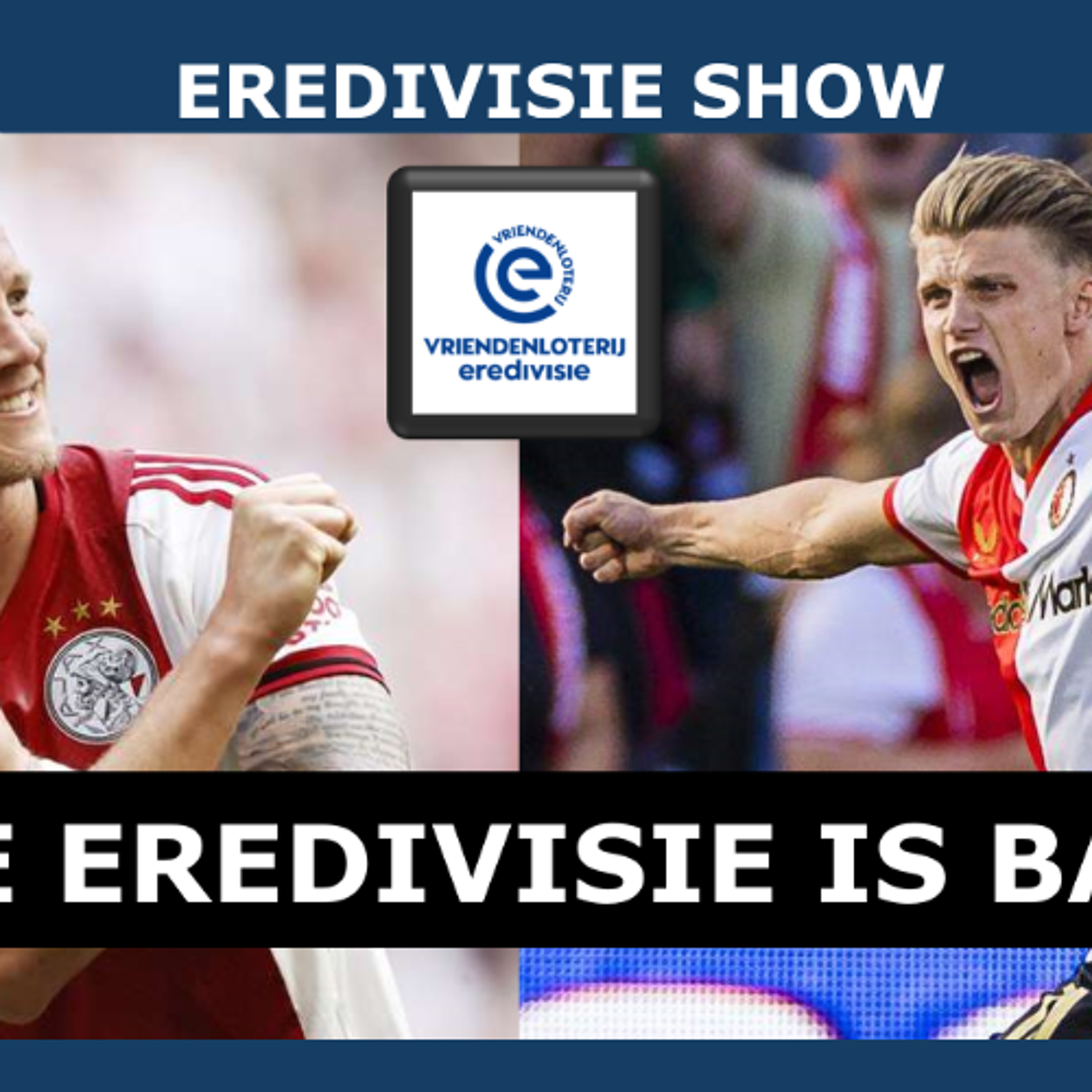 EREDIVISIE SHOW | Ajax beat Telstar, PSV and NEC win big