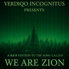 01. V.I. - A Ode & Omage To The Movie Called The Matrix - We Are Zion (R&R & 2025 Edition)