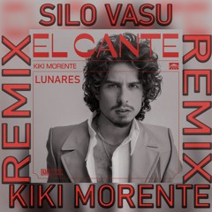 Kiki Morente- Lunares (Silo Vasu Remix)