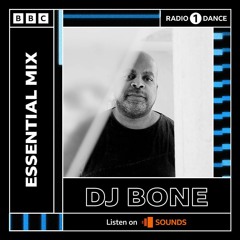 DJ Bone - Essential Mix 2023-08-19
