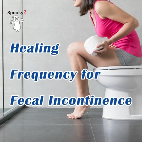 Healing Frequency for Fecal Incontinence - Spooky2 Rife Frequency Healing