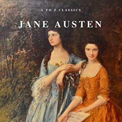 Places to Go: Sense And Sensibility Chapter 9 by Jane Austen