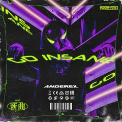 Anderex - Go Insane
