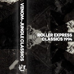 Venom - Roller Express Classics Mix (1994)