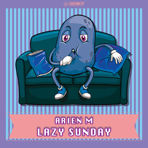 Arien M - Lazy Sunday
