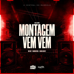 Montagem Vem Vem - Ultra Slowed