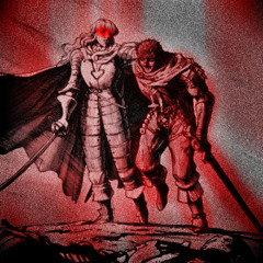 Guts and Griffith x OM3GA.MOV (Slowed and Bass Boosted)