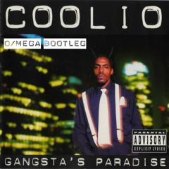 Gangsters Paradise (O/MEGA Bootleg)