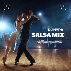 DJ HYPA SALSA MIX