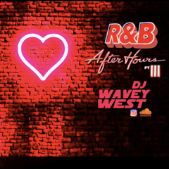 R&B AFTER HOURS PT 3 (CHRIS BROWN, TREY SONGZ, RIHANNA, SZA, USHER, AAILYAH, MIGUEL & MORE)