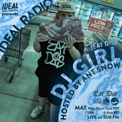 IDEAL Radio EP029 - DJ GIRL