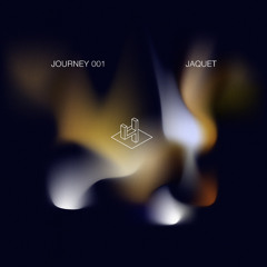 JOURNEY 001 / JAQUET