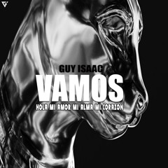 GUY ISAAC - VAMOS (ORIGINAL MIX)