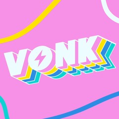 Feel the VONK ⚡️