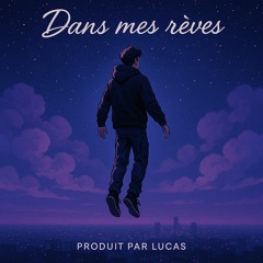 Dans mes rêves