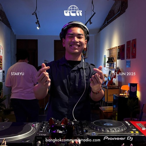 Staryu - 13th June 2025 | Bangkok Community Radio