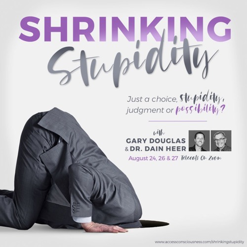 Where do you give yourself up for stupidity?
