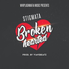 Stigmata - Broken Hearted (NEW 2020) Prod . By Viavebeats