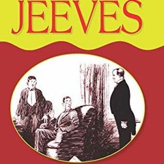 [Read] [EBOOK EPUB KINDLE PDF] My Man Jeeves by  P. G. Wodehouse ✏️