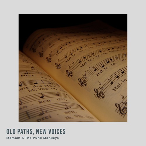 Old Paths, New Voices