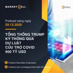 Podcast - Tổng thống Trump ký thông qua dự luật cứu trợ Covid 900 tỷ USD