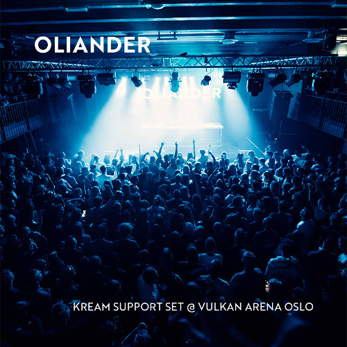 Oliander @ Vulkan Arena Oslo - KREAM Support Set