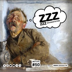 ZZZzzz Soundsystem - Mixtape #50