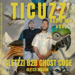 TICUZZ 042 - GHOST CODE B2B GLETZZI