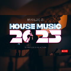 House Music 2025 | DJ Matilde B Live Set | Deep Grooves & Party Vibes