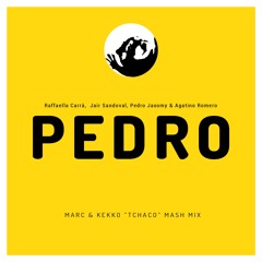 Raffaella Carrà, Jair Sandoval, Jaxomy, Agatino Romero - PEDRO (MARC & KEKKO Mash Mix) //FREE