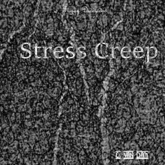 Stress Creep