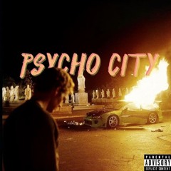 Psycho City (ft Beast Incarnate SZN) (prod. Beck Beatz)