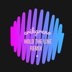 Hold The Line (Remix)
