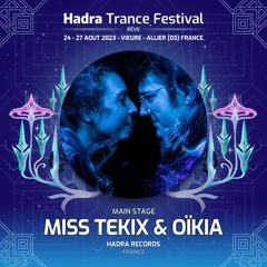 Miss Tekix & Oïkia Djset @ Hadra Trance Festival 2023