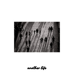 goodwill. - "Another Life"