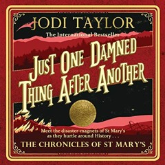 READ EPUB 📂 Just One Damned Thing After Another: The Chronicles of St Mary's, Book 1