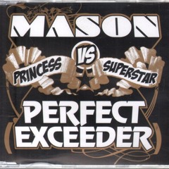 Mason Vs Princess Superstar - Perfect (Exceeder) [Vilan Dubstep Remix]